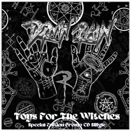 Drivin' Rain : Toys for the Witches (Special Edition promo SINgle)